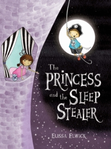 The Princess and the Sleep Stealer, Paperback Book The Princess and the Sleep Stealer, Paperback Book