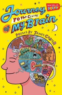 Journey to the Centre of My Brain, Paperback Book Journey to the Centre of My Brain, Paperback Book