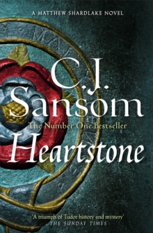 Heartstone : Murder Mystery and Tudor History in This Atmospheric Historical Fiction Novel