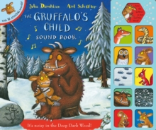 The Gruffalo's Child Sound Book, Big book Book The Gruffalo's Child Sound Book, Big book Book