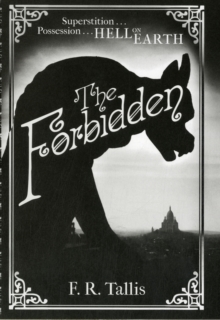The Forbidden, Hardback Book The Forbidden, Hardback Book