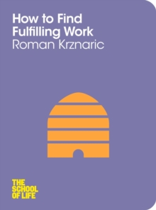 How to Find Fulfilling Work