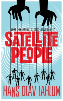 Satellite People, Hardback Book Satellite People, Hardback Book