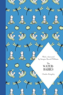 The Water Babies: Macmillan Classics Edition, Hardback Book The Water Babies: Macmillan Classics Edition, Hardback Book