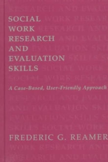 Social Work Research and Evaluation, Hardback Book Social Work Research and Evaluation, Hardback Book