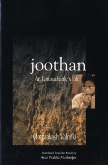 Joothan : An Untouchable's Life