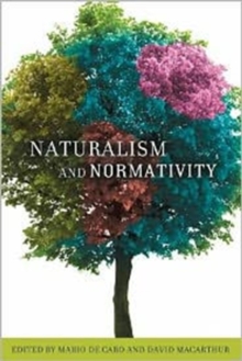 Naturalism and Normativity, Hardback Book Naturalism and Normativity, Hardback Book