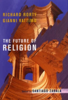 The Future of Religion, Hardback Book The Future of Religion, Hardback Book