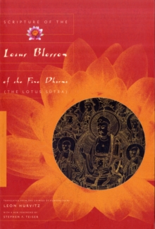 Scripture of the Lotus Blossom of the Fine Dharma, Paperback / softback Book Scripture of the Lotus Blossom of the Fine Dharma, Paperback / softback Book