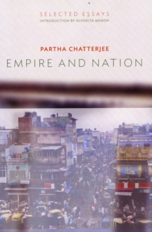 Empire and Nation : Selected Essays, Paperback / softback Book Empire and Nation : Selected Essays, Paperback / softback Book