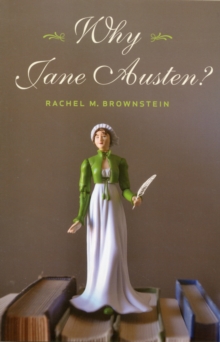 Why Jane Austen?, Paperback / softback Book Why Jane Austen?, Paperback / softback Book
