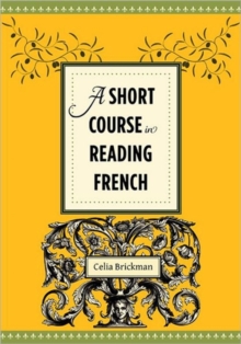 A Short Course in Reading French, Hardback Book A Short Course in Reading French, Hardback Book