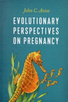 Evolutionary Perspectives on Pregnancy, Hardback Book Evolutionary Perspectives on Pregnancy, Hardback Book