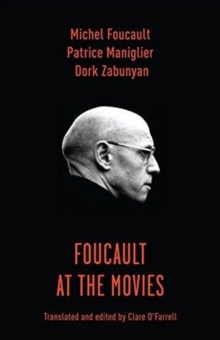 Foucault at the Movies, Hardback Book Foucault at the Movies, Hardback Book