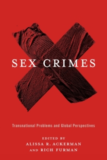Sex Crimes : Transnational Problems and Global Perspectives, Paperback Book Sex Crimes : Transnational Problems and Global Perspectives, Paperback Book