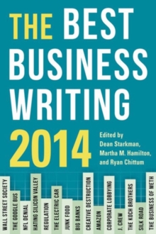 The Best Business Writing 2014, Paperback / softback Book The Best Business Writing 2014, Paperback / softback Book