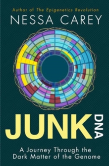 Junk DNA : A Journey Through the Dark Matter of the Genome, Paperback Book Junk DNA : A Journey Through the Dark Matter of the Genome, Paperback Book