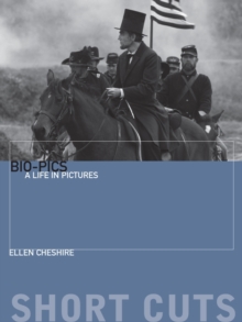 Bio-pics : A Life in Pictures, Paperback / softback Book Bio-pics : A Life in Pictures, Paperback / softback Book