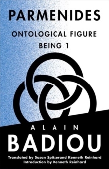 Columbia University Press Parmenides , Ontological Figure, Being 1