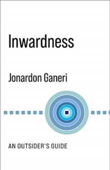 Inwardness : An Outsider's Guide