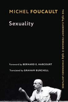 Sexuality : The 1964 Clermont-Ferrand and 1969 Vincennes Lectures