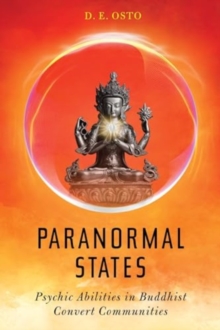 Paranormal States : Psychic Abilities in Buddhist Convert Communities
