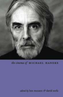 The Cinema of Michael Haneke : Europe Utopia