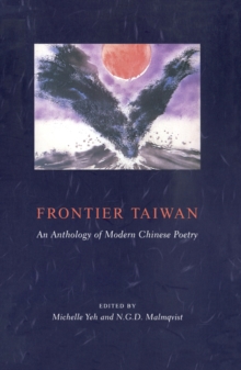 Frontier Taiwan : An Anthology of Modern Chinese Poetry