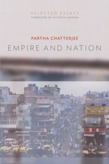 Empire and Nation : Selected Essays