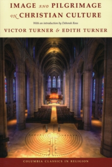 Image and Pilgrimage in Christian Culture, EPUB eBook Image and Pilgrimage in Christian Culture, EPUB eBook