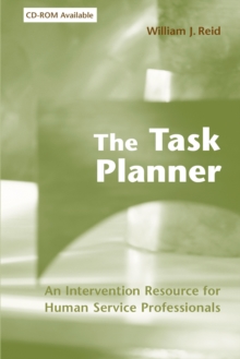 The Task Planner : An Intervention Resource for Human Service Professionals