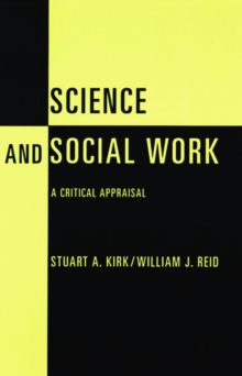 Science and Social Work : A Critical Appraisal