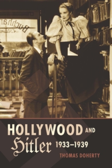 Hollywood and Hitler, 1933-1939