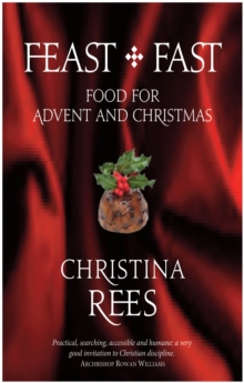 Feast + Fast : Food for Advent and Christmas