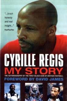 Cyrille Regis My Story, Paperback Book Cyrille Regis My Story, Paperback Book
