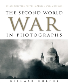 WWII in Photographs, Hardback Book WWII in Photographs, Hardback Book