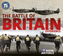 The Battle of Britain Experience, Hardback Book The Battle of Britain Experience, Hardback Book