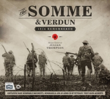 The Somme & Verdun: 1916 Remembered, Hardback Book The Somme & Verdun: 1916 Remembered, Hardback Book
