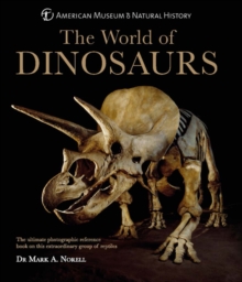 The World of Dinosaurs, Hardback Book The World of Dinosaurs, Hardback Book