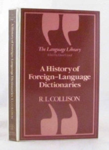 A History Of Foreign-language Dictionaries, Hardback Book A History Of Foreign-language Dictionaries, Hardback Book