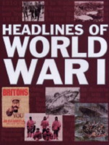 Headlines of World War I, Paperback Book Headlines of World War I, Paperback Book