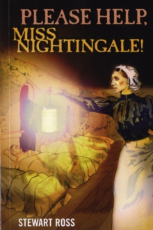 Please Help, Miss Nightingale!, Paperback Book Please Help, Miss Nightingale!, Paperback Book