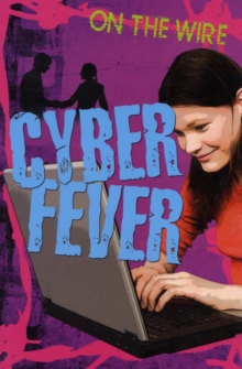 Cyber Fever, Paperback Book Cyber Fever, Paperback Book