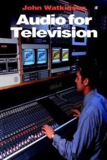 Audio for Television, Paperback / softback Book Audio for Television, Paperback / softback Book