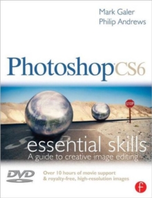 Photoshop CS6: Essential Skills, Paperback Book Photoshop CS6: Essential Skills, Paperback Book
