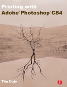 Printing with Adobe Photoshop CS4, Paperback Book Printing with Adobe Photoshop CS4, Paperback Book