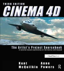 Cinema 4D : The Artist's Project Sourcebook, Paperback Book Cinema 4D : The Artist's Project Sourcebook, Paperback Book