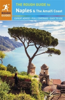The Rough Guide to Naples and the Amalfi Coast, Paperback Book The Rough Guide to Naples and the Amalfi Coast, Paperback Book