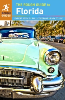 The Rough Guide to Florida, Paperback Book The Rough Guide to Florida, Paperback Book