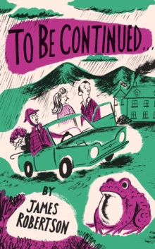 To Be Continued, Hardback Book To Be Continued, Hardback Book